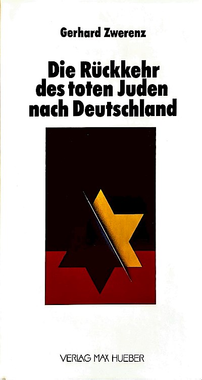 Die Rückkehr des toten Juden nach Deutschland