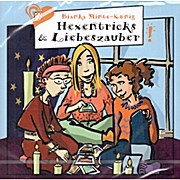 Minte -König Bianka " Hexentricks & Liebeszauber", Zimmermann & Zimmermann " Mathe, Stress + Liebeskummer