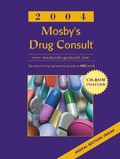 Mosby’s Drug Consult 2004: The Comprehensive Reference for Generic and Brand Name Drugs (Mosby’s Drug Consult)