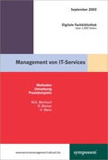 Management von IT-Services. Methoden, Umsetzung, Praxisbeispiele -  Digitale Fachbibliothek September 2003