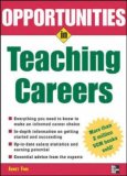 Opportunities in Teaching Careers (Opportunities in ...)