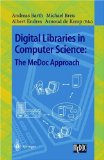 Digital Libraries in Computer Science: The MeDoc Approach: The Medoc Approach (Digital Libraries in Computer Science)