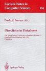 Directions in Databases: 12th British National Conference on Databases, BNCOD 12, Guildford, United Kingdom, July 6-8, 1994. Proceedings (Lecture Notes in Computer Science)
