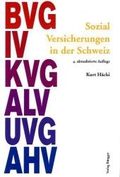 Sozialversicherungen in der Schweiz: Ein Handbuch mit Fallbeispielen für unselbständig Erwerbende