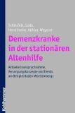 Demenzkranke in der stationären Altenhilfe: 