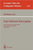 Fast Software Encryption: 4th International Workshop, FSE’97, Haifa, Israel, January 20-22, 1997, Proceedings (Ernst Schering Research Foundation Workshop)
