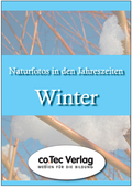 Naturfotos in den Jahreszeiten - Winter, CD-ROM Pentium PC, Mind. Win 9x
