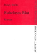 Ruheloses Blut