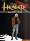 James Healer Bd.1 : Camden Rock