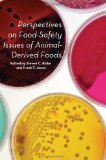 Perspectives on Food-Safety Issues of Animal-Derived Foods