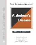 The Encyclopedia of Alzheimer’s Disease (Facts on File Library of Health & Living)