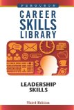 Leadership Skills (Career Skills Library)