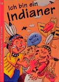 Ich bin ein Indianer (Kleine Hosentaschen-Bibliothek 18) [Broschiert];