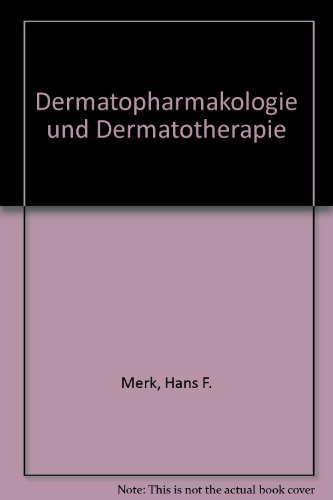 Dermatopharmakologie und Dermatotherapie