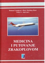Medicina I Putovanje Zrakoplovom ( Flugreisemedizin )
