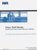 Cisco Self-Study: Building Cisco Metro Optical Networks (Metro) (Certification Self-Study Series)