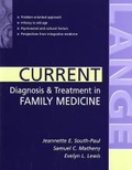 Current Diagnosis and Treatment in Family Medicine (Current Diagnosis & Treatment in Family Medicine)