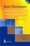 Bone metastases : medical, surgical and radiological treatment