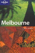 Melbourne. City Guide (Lonely Planet Melbourne & Victoria)