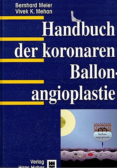 Handbuch der koronaren Ballonangioplastie