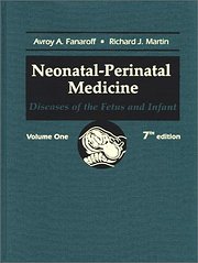 Neonatal-Perinatal Medicine: Diseases of the Fetus and Infant (2-Volume Set) (Current Therapy in Neonatal-Perinatal Medicine)