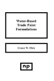 Water-Based Trade Paint Formulations