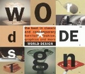 World Design: The Best in Classic and Contemporary Furniture, Fashion, Graphics, and More;