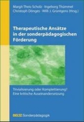 Therapeutische Ansätze in der sonderpädagogischen Förderung;