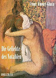 Die Geliebte des Notablen