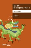 Die 101 wichtigsten Fragen: China