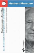 Herbert Marcuse. Nachgelassene Schriften. Bd. 1: Das Schicksal der bürgerlichen Demokratie. Hrsg.: P.-E. Jansen