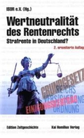 Zur Wertneutralität der Rente. Strafrente in Deutschland