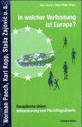 In welcher Verfassung ist Europa? Europäische Union: Militarisierung und Flüchtlingsabwehr