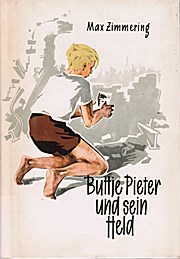Buttje Pieter und sein Held