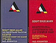 Die unsichtbare Tradition. Ein Beitrag zur Geschichte der deutschen Strafjustiz von 1779 bis heute. Zwei Bände