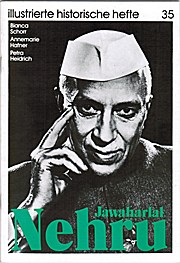 Jawaharlal Nehru - Illustrierte historische Hefte 35