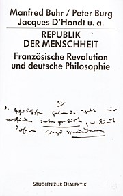 Republik der Menschheit. Französische Revolution und deutsche Philosopie