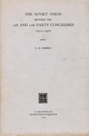The Soviet Union between the 19th and 20th Party Congress 1952-1956