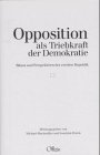 Opposition als Triebkraft der Demokratie. Bilanz und Perspektiven der zweiten Republik;