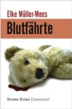 Blutfährte : Kriminalroman