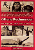 Lateinamerika, Analysen und Berichte, Bd.20, Offene Rechnungen