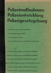 Polizeimaßnahmen, Polizeientwicklung, Polizeigesetzbuch. 2 Bände