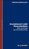 Marxismus und Philosophie