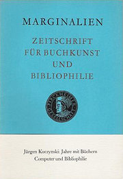 Marginalien. Zeitschrift für Buchkunst und Bibliophilie. 