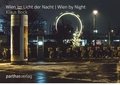 Wien im Licht der Nacht / Wien by Night