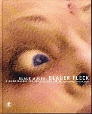 Blaue Augen, blauer Fleck. Kino im Wandel von der Diva zum Girlie