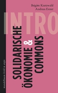 INTRO Solidarische Ökonomie & Commons