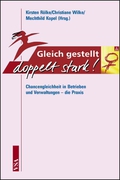 Gleich gestellt: doppelt stark!