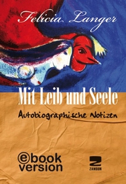 Mit Leib und Seele