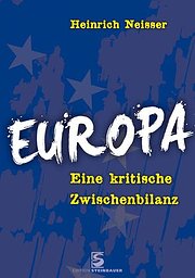 Europa: Eine kritische Zwischenbilanz